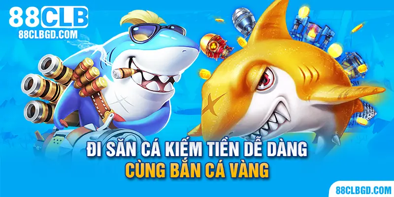 bắn cá vàng